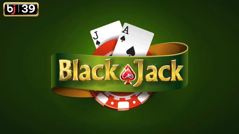 Game bài Blackjack BJ39