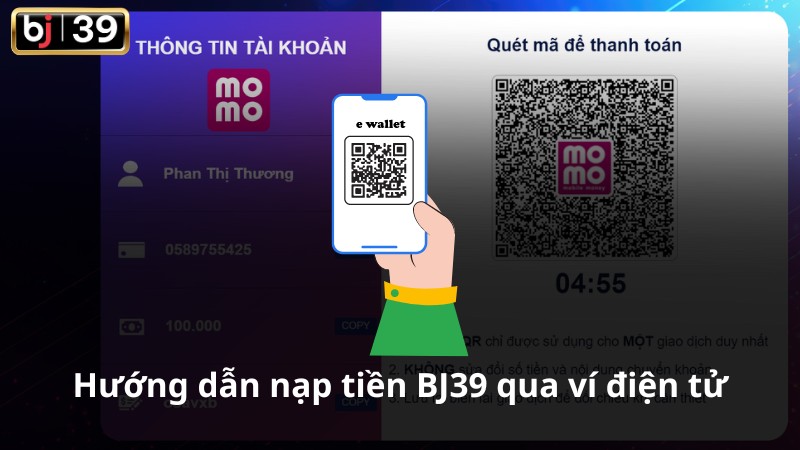 Hướng dẫn nạp tiền BJ39 qua ví điện tử